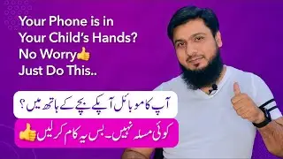 Keep Your Mobile Phone Safe in Your Childs Hand | Secure iPhone or Android Phone from Kids
