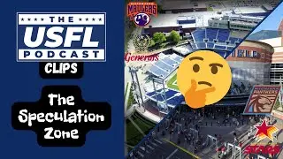The Speculation Zone: More Possible Northern Hub Details Emerge | USFL Podcast Clips
