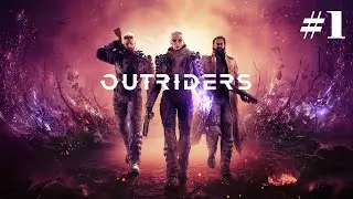 Outriders [Walkthrough Part 1] [No Commentary] [1440p] [Ultrawide] - Gameplay PC