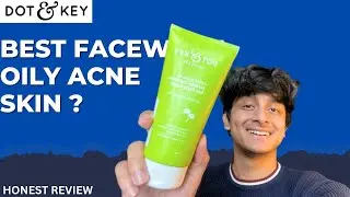Dot and Key Cica Salicylic face wash review for oily skin | Best facewash for acne prone skin