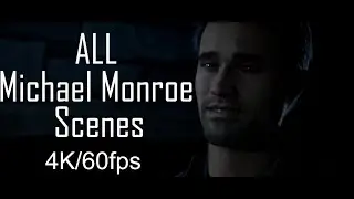 Until Dawn All Mike Monroe Scenes 4K 60fps