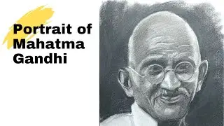 How to Draw Mahatma Gandhi Portrait | Mahatma Gandhi Easy Charcoal  Portrait Drawing & Shading