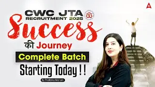 CWC JTA Recruitment 2025 | Full Batch Preparation Starts Today | By Pratibha Ma'am