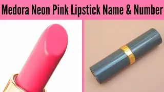 Medora Lipstick Shades With Number, Medora Lipstick Swatch, Neon Pink Shade Lipstick, Tulip Pink 565