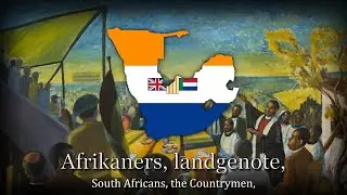 &ldquo;Afrikaners, Landgenote&rdquo; &mdash; South African Patriotic Song