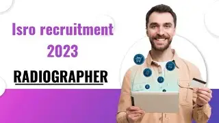 ISRO || RADIOGRAPHER || PARAMEDICAL VACANCY 2023 || #radiology #radiographer #isro #isronews #vssc