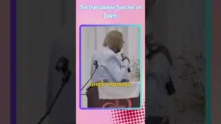 The Inescapable Specter of Death