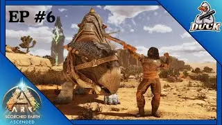 Setting Up A New Base & Taming A Level 145 Morellatops! ARK Scorched Earth [EPISODE #6]