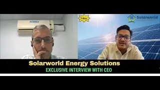 Exclusive Interview with Solarworld Energy Solutions CEO Mr. Kartik Teltia.