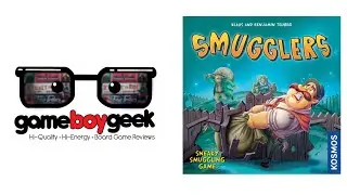 Smugglers Review with the Game Boy Geek