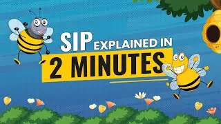 SIP Explained in Two Minutes | Meet Dhanu and Kuber 🐝