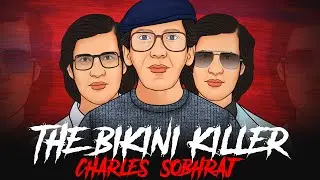 The Bikini Killer - Charles Sobhraj | Official Trailer | New Web Series | True Crime Stories 🔥🔥🔥
