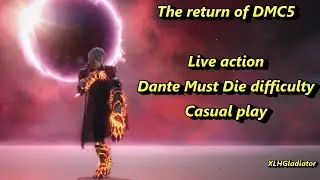 The Return of Devil May Cry 5 - Casual Live DMD Action!