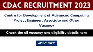 CDAC Project Engineer Online Form Recruitment 2023 | CDAC Project Manager Apply Online form Vacancy