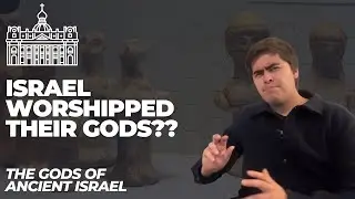 Ancient Israel and Canaan (The Gods of Ancient Israel Part 1)