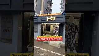 Imported Clothes Wholesaler in Khar Market✨