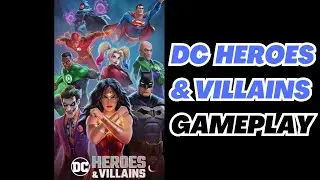 [DC HEROES & VILLAINS] - DC Heroes & Villains Gameplay - Android/iOS