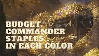 Budget cEdh Staples (Best cards to buy for budget comp)
