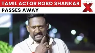 Tamil Actor Robo Shankar Passes Away: Fans & Industry Pay Tribute in Chennai