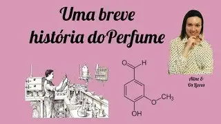 A História do PERFUME !!!!!