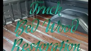 Truck bed wood floor restoration | Bed wood hydro satin clear