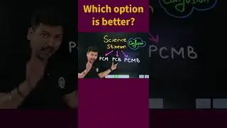 After Class 10 Which Option is Better? | Science Stream PCM, PCM, PCMB? | By Raghvendra Sir