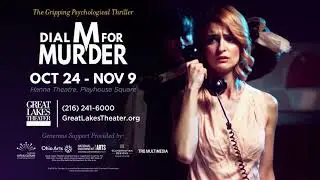 DIAL M FOR MURDER at Great Lakes Theater | Hanna Theatre, Playhouse Square