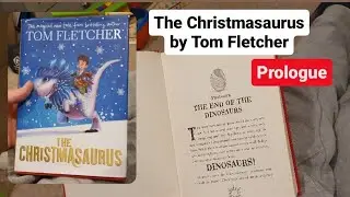 The Christmasaurus part 1 (Prologue). Read aloud audio book for children.