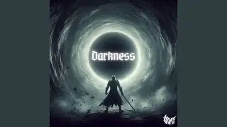 DARKNESS