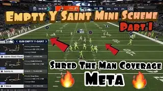 Empty Y Saint Mini Scheme Part 1: Shred The Man Coverage Meta In Madden 21!