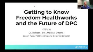 Webinar: Getting to Know Freedom Healthworks & The Future of Direct Primary Care