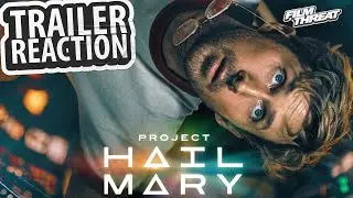 PROJECT HAIL MARY TRAILER REACTION | Film Threat