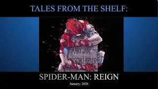Spider-Man comes out of retirement | Tales from the shelf #002