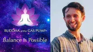 Taoism, Planet & People: Inspiring Change - George Thompson - Buddha at the Gas Pump Interview®