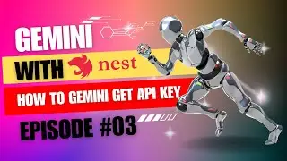 How to Get Google Gemini API Key? #03 #nestjs #gemini