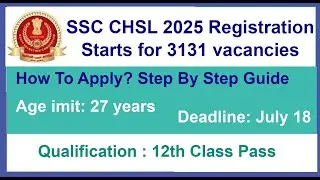 SSC CHSL 2025: Don't Miss Out! 3131 vacancies
