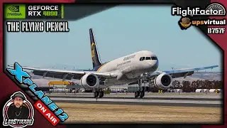 X Plane 12 🔴Live🔴 The Flying Pencil | B757F UPSVAC | KONT✈️KRFD