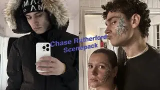 Chase Rutherford scenepack