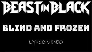 Beast In Black - Blind And Frozen - 2017 - Lyric Video