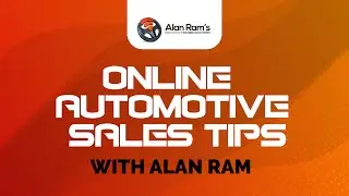 Automotive Phone Sales Training Online with Alan Ram