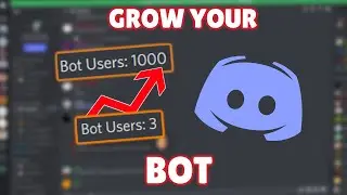 How to GAIN Users for your Discord Bot!