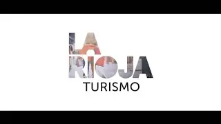 Historia completa: La Rioja, donde tus sueños son tu realidad