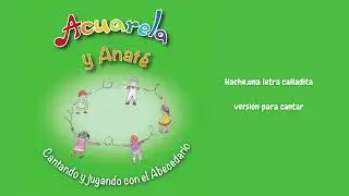 Hache, una letra calladita Version para cantar