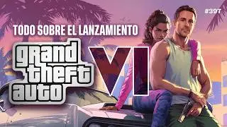 Everything about the GTA VI release – Bla Bla Bla #397