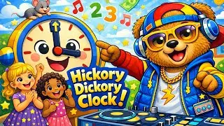 Hickory Dickory Clock! ⏰ Learn to Tell Time with DJ Fuzzy 🐻🎧
