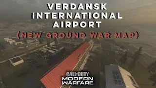New Ground War Map Verdansk International Airport - Modern Warfare Season 5