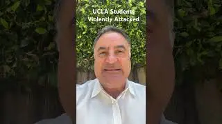 UCLA Students Attacked By Extremist &ldquo;Pro-Israel&rdquo; Thugs