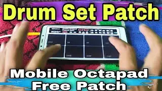 Drum Set Western Patch Mobile Octapad Pramod Sahu 2023