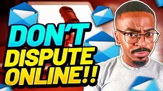 Why You Should NEVER Send Credit Repair Disputes Online!