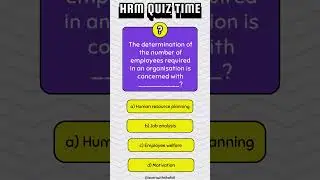 HRM Multiple Choice Questions: Test Your Knowledge! #hrm #humanresourcemanagement